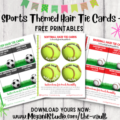 New to the VAULT: Free Printable Sports-Themed Hair Tie Cards
