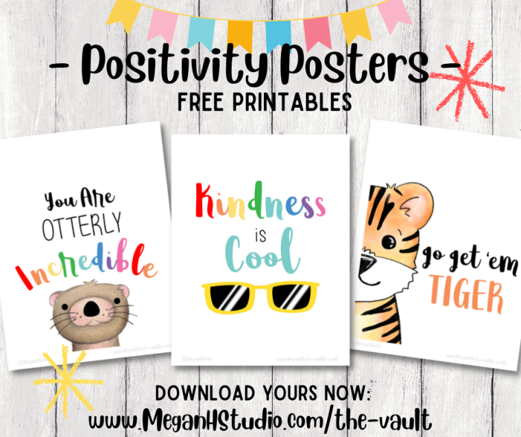 positivity posters free printables, classroom decoration ideas, kids room posters free printables