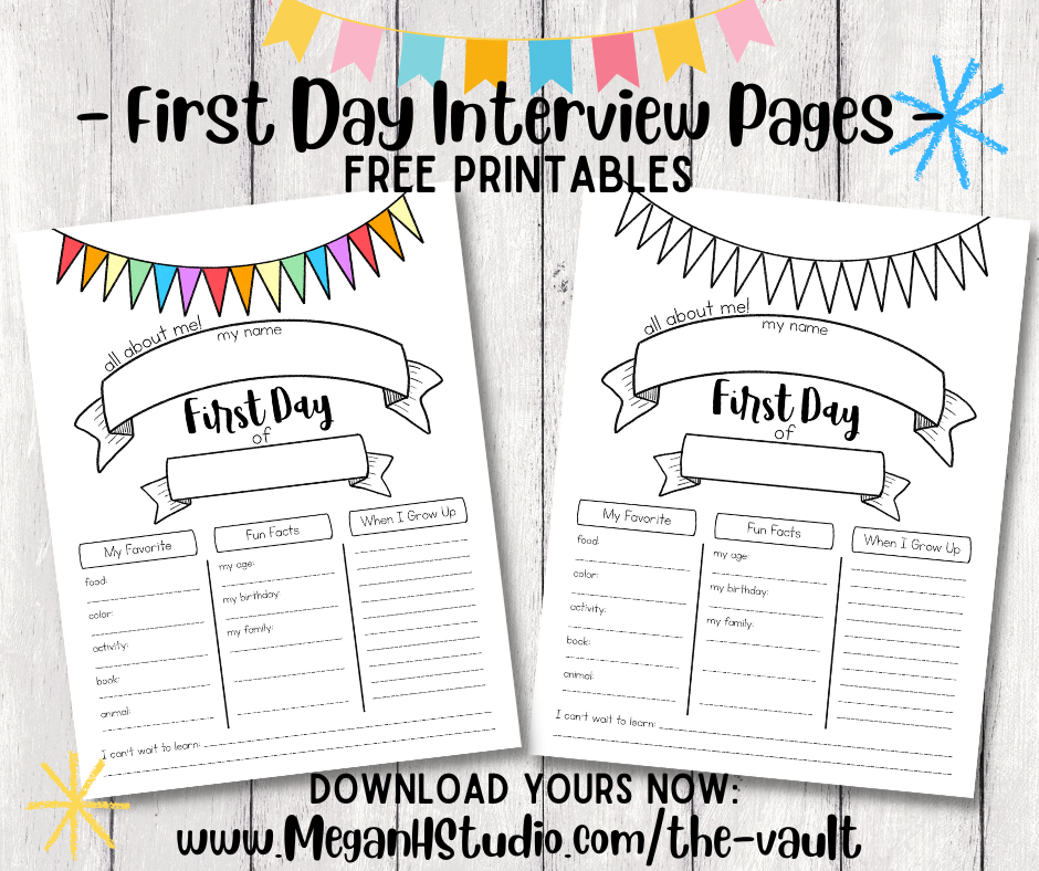 first day of school activities, first day interview pages, meganhstudio free downloads