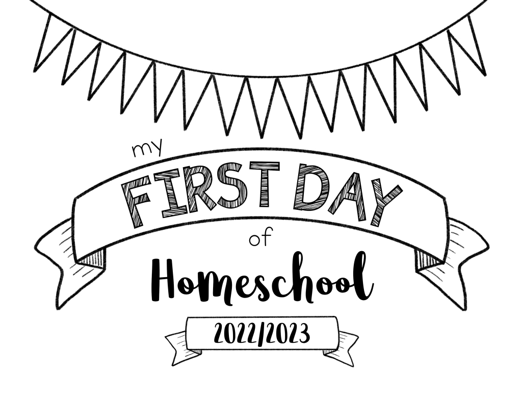 first day of homeschool free printable signs, first day of homeschool photo prop poster, meganhstudio coloring page