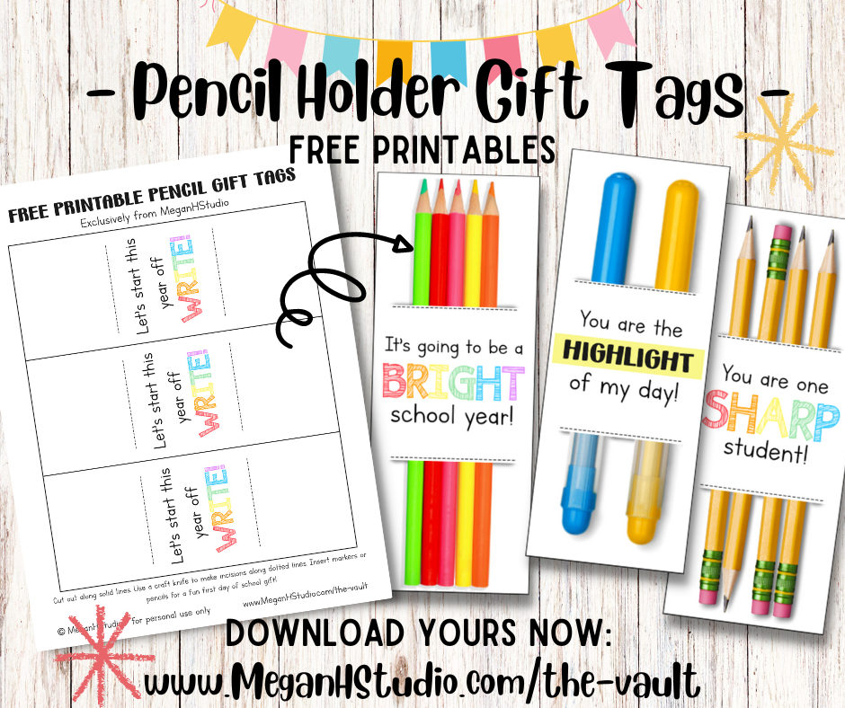 pencil tags for back to school gifts, free printable pencil tag cut outs, meganhstudio
